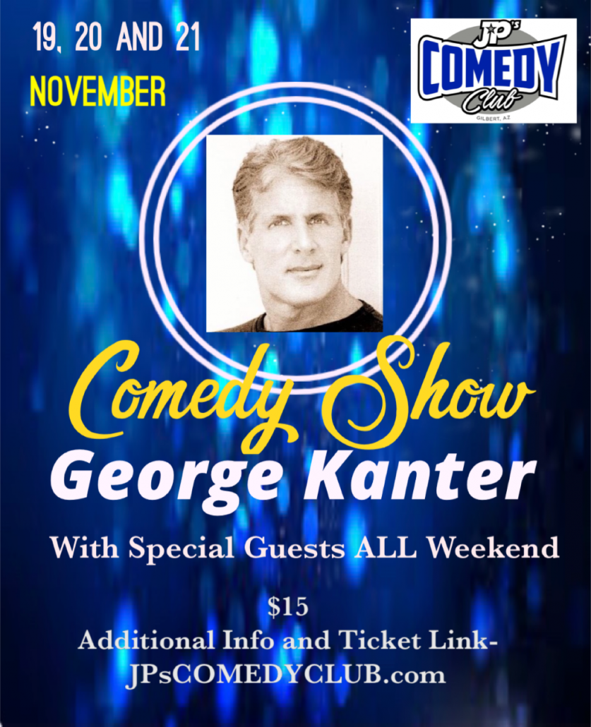 George Kanter and Friends - JP’S Comedy Club